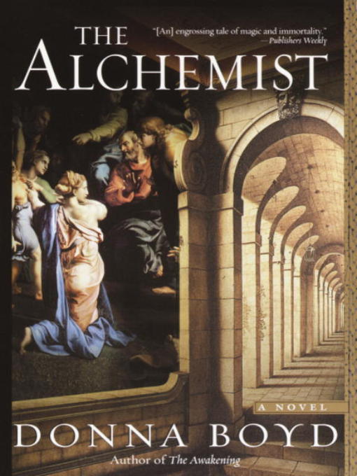 Title details for The Alchemist by Donna Boyd - Available